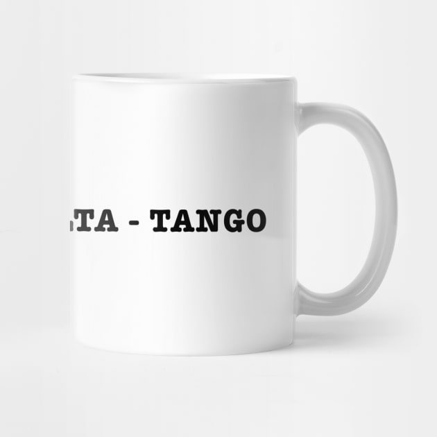 Foxtrot-Delta-Tango by Creatifly Graphic Tees